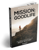 Mission Goodlife – Buch von Gunnar Kessler