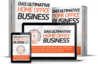 Das ultimative Home Office Business